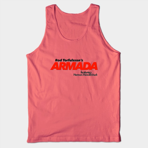 Rod Torfulsson's Armada Tank Top by Lampaworks Inc.